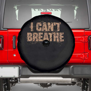 I Cant Breathe Protest Spare Tire Cover TS10 Black Print Your Wear