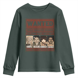 Black Female Empowerment Youth Sweatshirt Wanted Well Behaved Women Seldom Make History TS10 Dark Forest Green Print Your Wear