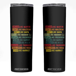 Black History Month Skinny Tumbler Retro Inspirational Leaders TS10 Black Print Your Wear