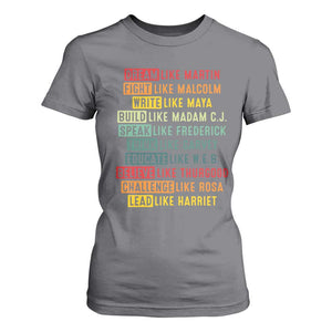 Black History Month T Shirt For Women Retro Inspirational Leaders TS10 Charcoal Print Your Wear