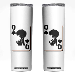 Black Queen Skinny Tumbler Black History Month Afro Woman Poker Card Games TS10 White Print Your Wear