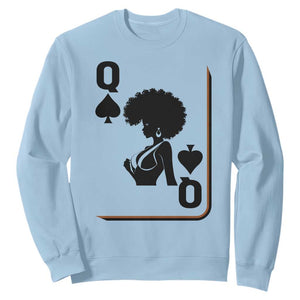 Black Queen Sweatshirt Black History Month Afro Woman Poker Card Games TS10 Light Blue Print Your Wear