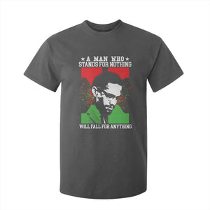Malcolm X Quote T Shirt For Kid Retro A Man Who Stands for Nothing Black History TS10 Dark Heather Print Your Wear