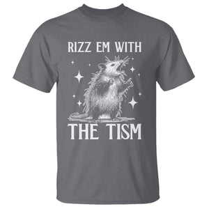 Funny Autism Opossum T Shirt Rizz Em With The Tism Meme Autistic ASD TS10 Charcoal Print Your Wear