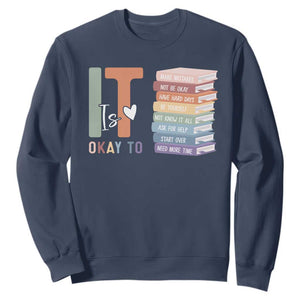 Motivational Sweatshirt It's Okay To Make Some Mistakes TS10 Navy Print Your Wear