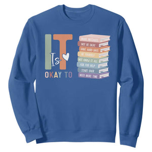 Motivational Sweatshirt It's Okay To Make Some Mistakes TS10 Royal Blue Print Your Wear