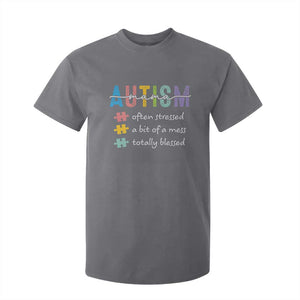 Blessed Autism Mama T Shirt For Kid Often Stressed A Bit of A Mess Totally Blessed TS10 Charcoal Print Your Wear