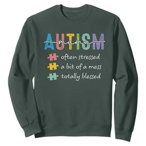 Blessed Autism Mama Sweatshirt Often Stressed A Bit of A Mess Totally Blessed TS10 Dark Forest Green Print Your Wear