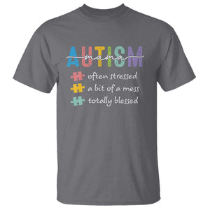 Blessed Autism Mama T Shirt Often Stressed A Bit of A Mess Totally Blessed TS10 Charcoal Print Your Wear