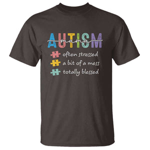 Blessed Autism Mama T Shirt Often Stressed A Bit of A Mess Totally Blessed TS10 Dark Chocolate Print Your Wear