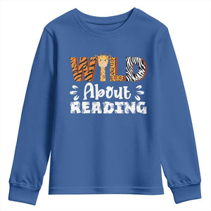 Wild About Reading Youth Sweatshirt Cute Animal Print Reading Lover Kids Teachers TS10 Royal Blue Print Your Wear