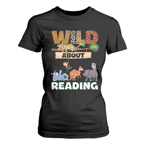 Wild About Reading T Shirt For Women Cute Animal Book Lover Kids Teachers TS10 Black Print Your Wear