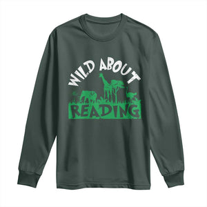 Wild About Reading Long Sleeve Shirt Cute Safari Animal Reading Shirt Preschool Kindergarten TS10 Dark Forest Green Print Your Wear