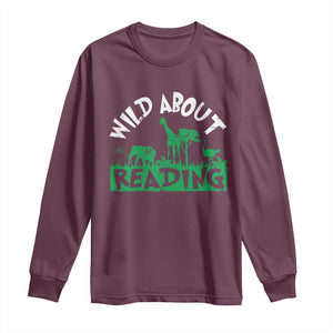Wild About Reading Long Sleeve Shirt Cute Safari Animal Reading Shirt Preschool Kindergarten TS10 Maroon Print Your Wear