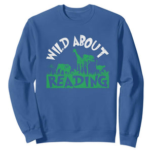 Wild About Reading Sweatshirt Cute Safari Animal Reading Shirt Preschool Kindergarten TS10 Royal Blue Print Your Wear