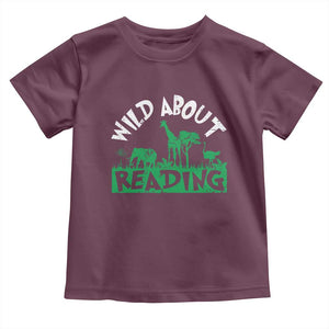 Wild About Reading Toddler T Shirt Cute Safari Animal Reading Shirt Preschool Kindergarten TS10 Maroon Print Your Wear
