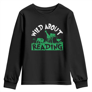 Wild About Reading Youth Sweatshirt Cute Safari Animal Reading Shirt Preschool Kindergarten TS10 Black Print Your Wear