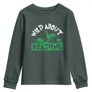 Wild About Reading Youth Sweatshirt Cute Safari Animal Reading Shirt Preschool Kindergarten TS10 Dark Forest Green Print Your Wear