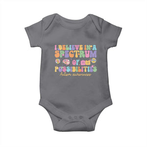 I Believe In A Spectrum Of Possibilities Autism awareness Baby Onesie Neurodiversity SPED Teacher Gift TS10 Charcoal Print Your Wear