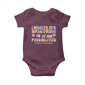 I Believe In A Spectrum Of Possibilities Autism awareness Baby Onesie Neurodiversity SPED Teacher Gift TS10 Maroon Print Your Wear