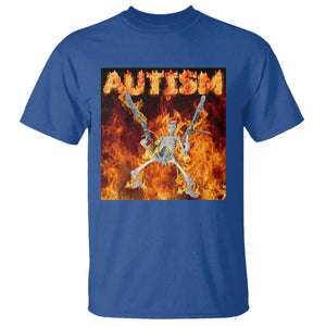 Autism Skeleton Meme T Shirt TS10 Royal Blue Print Your Wear