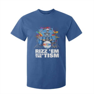 Autism Skeleton Meme T Shirt For Kid Rizz Em With The Tism Meme Autistic Drummer TS10 Royal Blue Print Your Wear