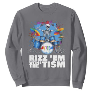 Autism Skeleton Meme Sweatshirt Rizz Em With The Tism Meme Autistic Drummer TS10 Charcoal Print Your Wear