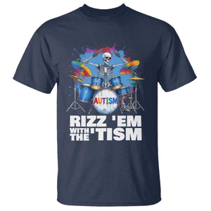 Autism Skeleton Meme T Shirt Rizz Em With The Tism Meme Autistic Drummer TS10 Navy Print Your Wear