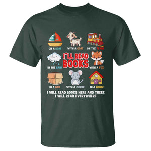 I Will Read Books On A Boat & Everywhere Reading Gifts T Shirt TS10 Dark Forest Green Print Your Wear