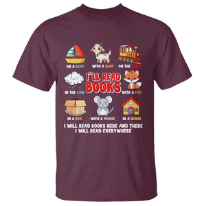 I Will Read Books On A Boat & Everywhere Reading Gifts T Shirt TS10 Maroon Print Your Wear