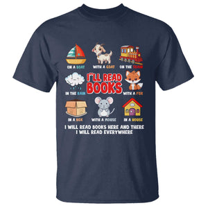 I Will Read Books On A Boat & Everywhere Reading Gifts T Shirt TS10 Navy Print Your Wear