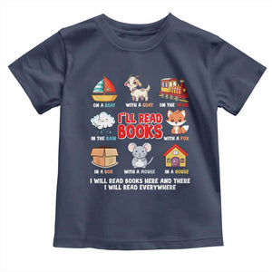 I Will Read Books On A Boat & Everywhere Reading Gifts Toddler T Shirt TS10 Navy Print Your Wear