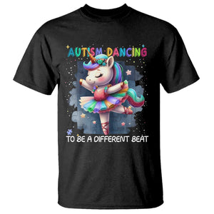 Autism Awareness Unicorn T Shirt Ballet Dancing To A Different Beat TS10 Black Print Your Wear
