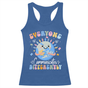Autism Awareness Sped Teacher Racerback Tank Top Everyone Communicates Differently TS10 Royal Blue Print Your Wear