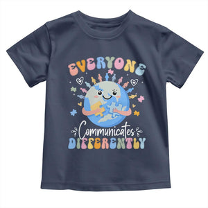 Autism Awareness Sped Teacher Toddler T Shirt Everyone Communicates Differently TS10 Navy Print Your Wear