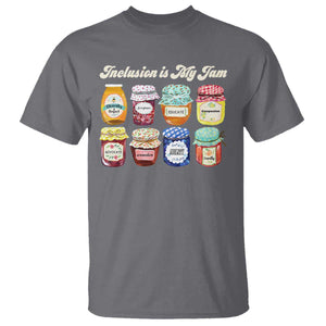 Inclusion Is My Jam T Shirt Special Education Teacher Autism Awareness TS10 Charcoal Print Your Wear