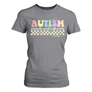 Autism Acceptance Month T Shirt For Women Seeing the World Differently TS10 Charcoal Print Your Wear