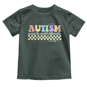 Autism Acceptance Month Toddler T Shirt Seeing the World Differently TS10 Dark Forest Green Print Your Wear