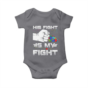 Autism Awareness Mom Dad Parents Autistic Kids Baby Onesie His Fight Is My Fight Month Support TS10 Charcoal Print Your Wear