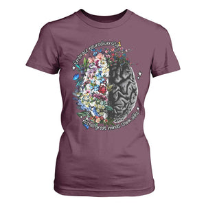 Autism Awareness T Shirt For Women Neurodiversity All Great Minds Don't Mind Alike TS10 Maroon Print Your Wear