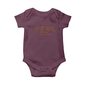 Gulf of Mexico Baby Onesie Est 1550 and Forever Retro Mexican Beach TS10 Maroon Print Your Wear