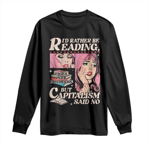 Funny Reading Long Sleeve Shirt Hilarious Bookworm Book Lover Reader Gift TS10 Black Print Your Wear
