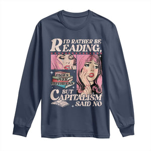 Funny Reading Long Sleeve Shirt Hilarious Bookworm Book Lover Reader Gift TS10 Navy Print Your Wear