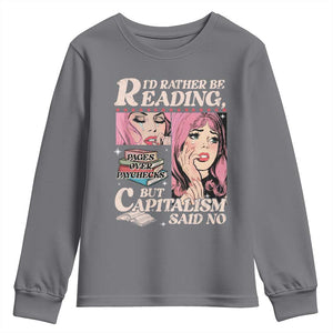 Funny Reading Youth Sweatshirt Hilarious Bookworm Book Lover Reader Gift TS10 Charcoal Print Your Wear
