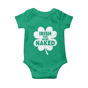 Funny St Patricks Day Baby Onesie Irish You Were Naked Vintage Clover Shamrock TS10 Irish Green Print Your Wear