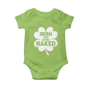Funny St Patricks Day Baby Onesie Irish You Were Naked Vintage Clover Shamrock TS10 Lime Print Your Wear