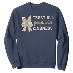 Bunny Coquette Ears Easter Teachers Sweatshirt Treat All Peeps With Kindness TS10 Navy Print Your Wear