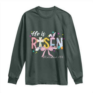 He Is Risen Long Sleeve Shirt Jesus Christian Happy Easter Coquette Cross TS10 Dark Forest Green Print Your Wear
