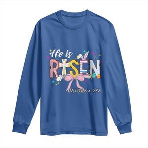 He Is Risen Long Sleeve Shirt Jesus Christian Happy Easter Coquette Cross TS10 Royal Blue Print Your Wear