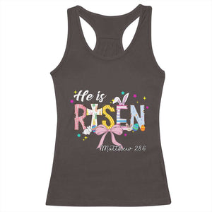 He Is Risen Racerback Tank Top Jesus Christian Happy Easter Coquette Cross TS10 Dark Chocolate Print Your Wear